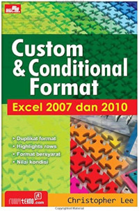 Custom & Conditional Format Excel 2007 dan 2010