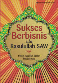 sukses berbisnis ala rosullullah saw