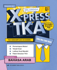 Image of X-PRESS TKA BAHASA ARAB : tes kemampuan akademik SMA/MA/MAK